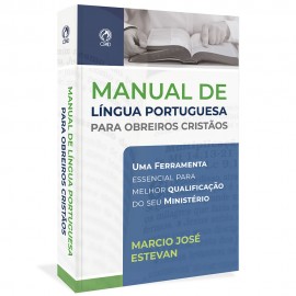 Manual de Lngua Portuguesa para obreiros cristos Marcio Jos Estevan