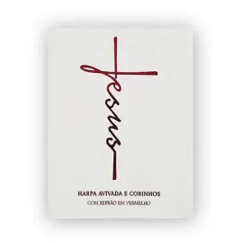 Harpa Avivada e Corinhos M�dio Letro Gigante Jesus Branco Brochura