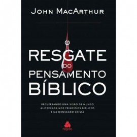 Resgate Do Pensamento Biblico John Macarthur