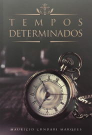 Tempos Determinados  Maur�cio Cundari Marques