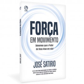 For�a em Movimento - Jos� Sat�rio dos Santos