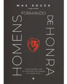 Formando Homens de Honra