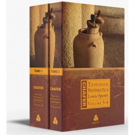 Teologia Sistem�tica de Chafer - 2 volumes
