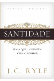 Livro Santidade  J.C. Ryle 