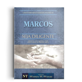 Coment�rio B�blico Wiersbe - Seja diligente - Marcos Wiersbe, Warren Wendel