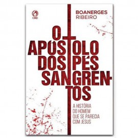 Livro o apostolo dos pes sangrentos