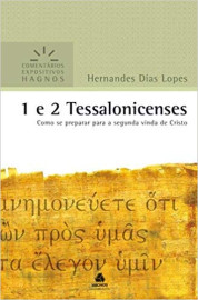 Comentario 1 e 2 Tessalonicenses Hernandes dias Lopes