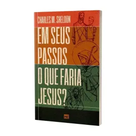 Em Seus Passos O Que Faria Jesus  Charles 