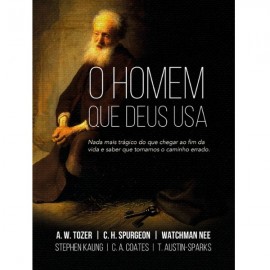 Livro O Homem Que Deus Usa - A. W. Tozer