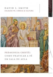Pedagogia Crist� David I. Smith