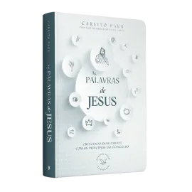 Devocional As Palavras de Jesus Carlito Paes