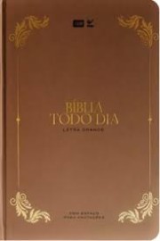 B�blia Todo dia Letra Grande - Marrom Letra Grande