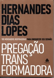 Pregacao Transformadora Hernandes Dias