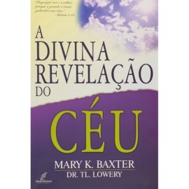 Livro A Divina Revelacao Do Ceu Mary K. Baxter