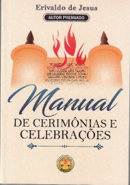 Manual de Cerimonias e Celebra��es - Erivaldo de Jesus