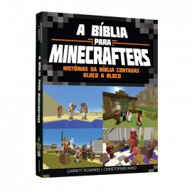 A B�blia Para Minecrafters  Garrett Romines e Christopher Miko Capa Dura