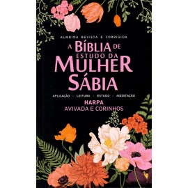 Bblia Mulher Sbia ARC Harpa Avivada Capa Dura Floral Preta