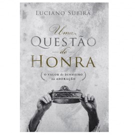 Uma Questao De Honra - Luciano Subira