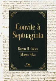 Convite � Septuaginta karen h jobes moises silva
