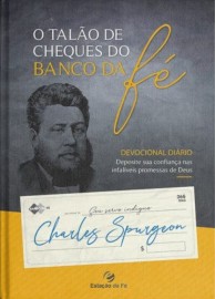 O tal�o de cheques do banco da f� Charles Spurgeon Capa Dura