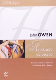 Mortificacao Do Pecado - John Owen