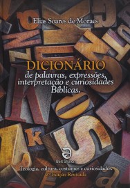 Dicionario De Palavras Express�es e Curiosidades Interpreta��o 
