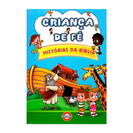 Crian�a de Fe. Historias da B�blia Capa dura