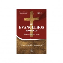 Os Evangelhos Sin�ticos Marcos, Mateus e Lucas