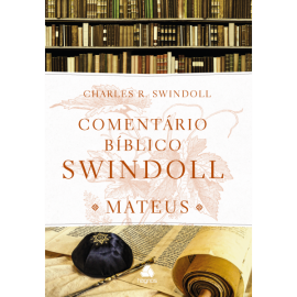 Coment�rio B�blico Swindoll - Mateus
