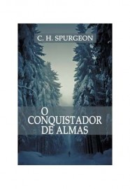 Conquistador De Almas - C. H. Spurgeon