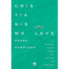 Cristianismo Leve Pedro Pamplona