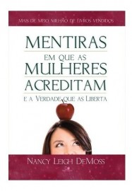 Mentiras Em Que As Mulheres Acreditam E A Verdade Nancy