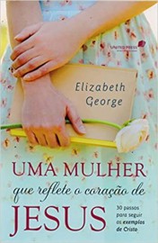 Uma Mulher Que Reflete O Coracao  Elizabeth