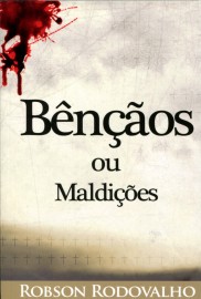 LIVRO BENCAO E MALDICAO  RODOVALHO