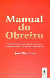 Livro Manual Do Obreiro Jos� Elias Croce