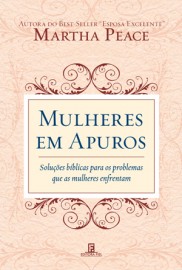 Mulheres Em Apuros  Martha Peace 