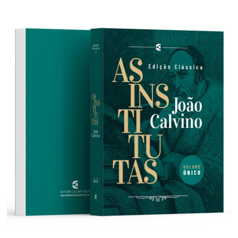 Calaméo - Institutas, Vol 3 - Tradução Do Latim - João Calvino