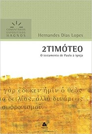 2 Timoteo  Hernandes Dias Lopes