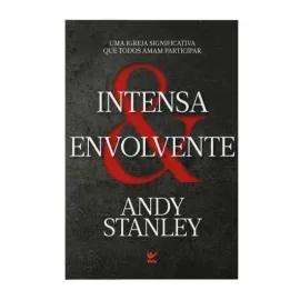 Intensa e envolvente - Andy Stanley Capa Mole
