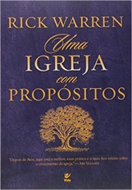 Uma Igreja Com Prop�sitos  Rick Warren 