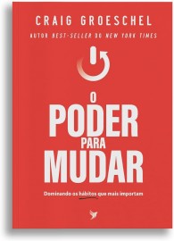 O Poder Para Mudar  Craig Groeschel