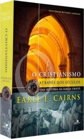 LIVRO O CRISTIANISMO ATRAVS DOS SCULOS 