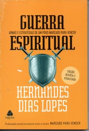 Guerra Espiritual  Hernandes Dias Lopes 