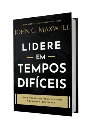 Lideres em Tempos Dif�ceis John C. Maxwell