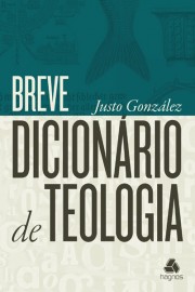 Breve Dicion�rio De Teologia