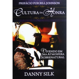 Cultura Da Honra Danny Silk