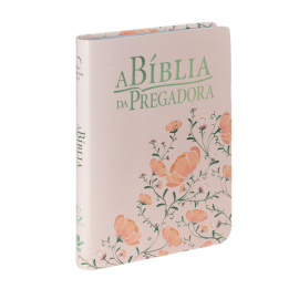 A Bíblia da Pregadora RA - Capa Flores Rosa/Verde