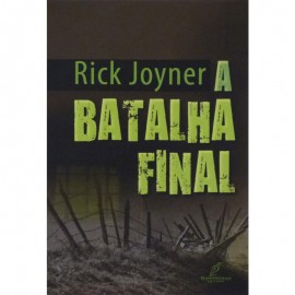 Batalha Final Rick Joyner