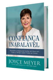 Confianca Inabalavel - Joyce Meyer