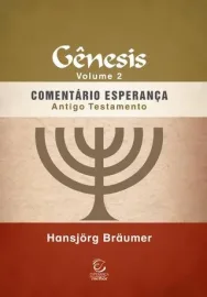 Comentario Esperanca Genesis Vol 02 Hansjorg